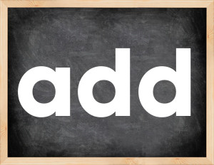 3 forms of the verb add