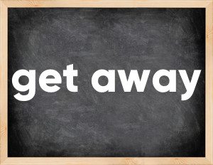 3 forms of the verb get away