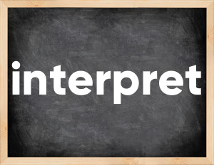 3 forms of the verb interpret